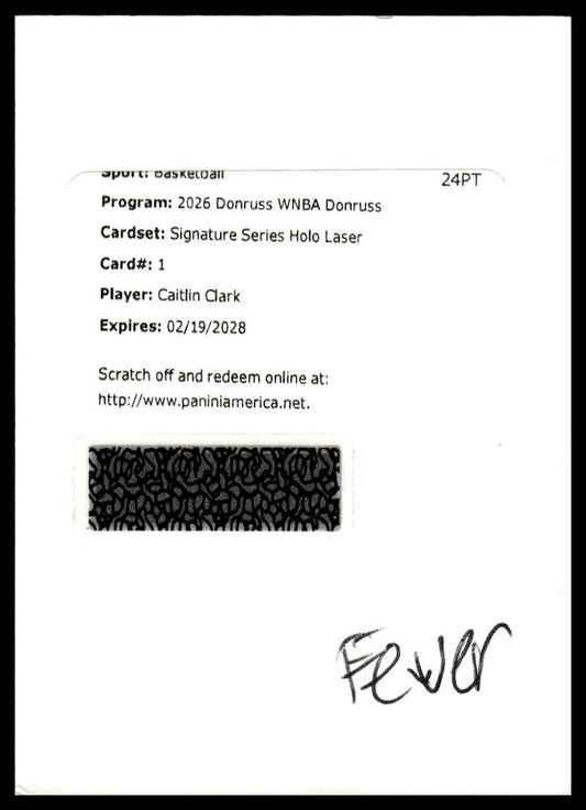 2026 WNBA Donruss #1 Caitlin Clark Signature Series Holo Laser #/49- REDEMPTION